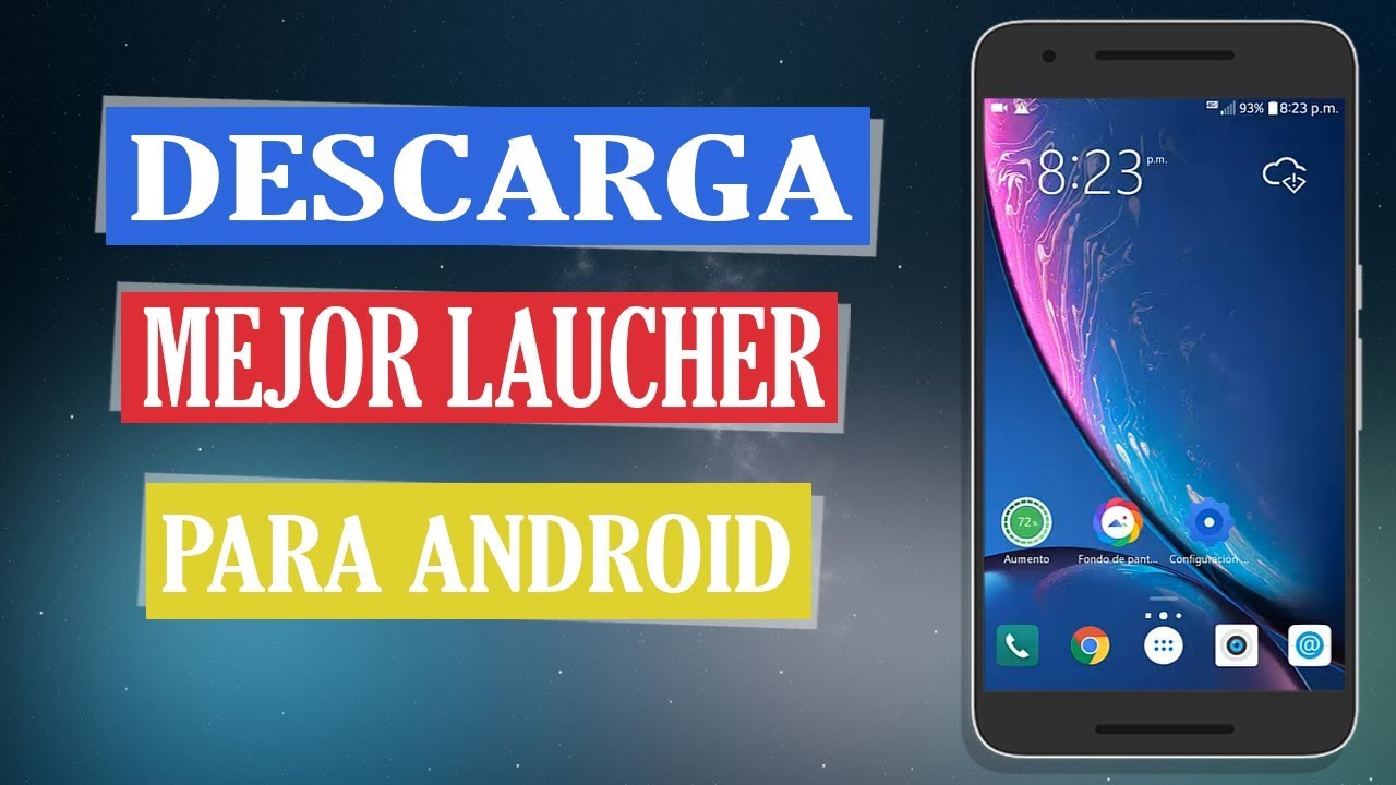 mejor launcher para android