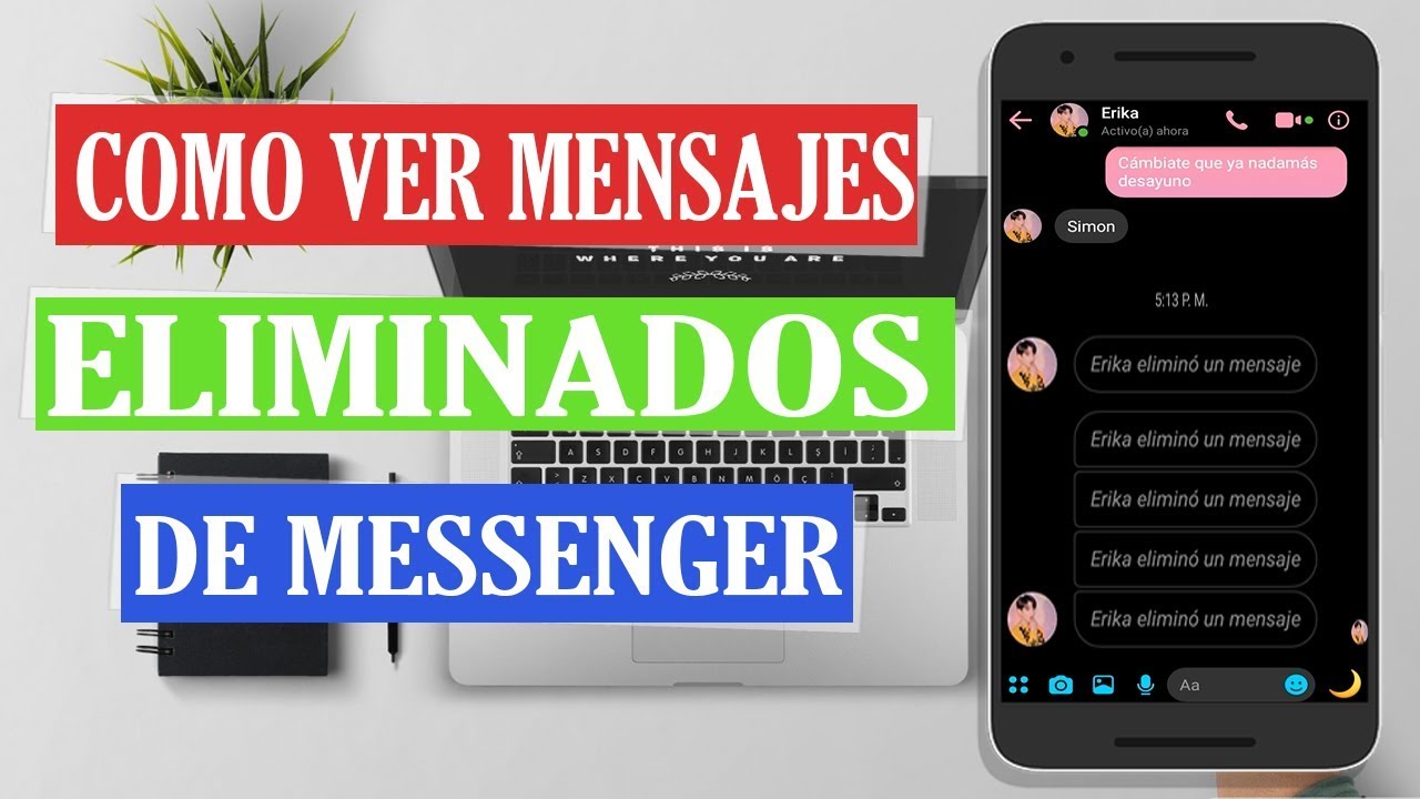 recuperar mensajes eliminados messenger